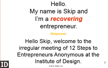 recovering entrepreneur opening